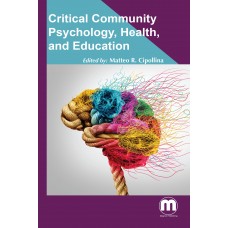 Critical Community Psychology, Health, and Education